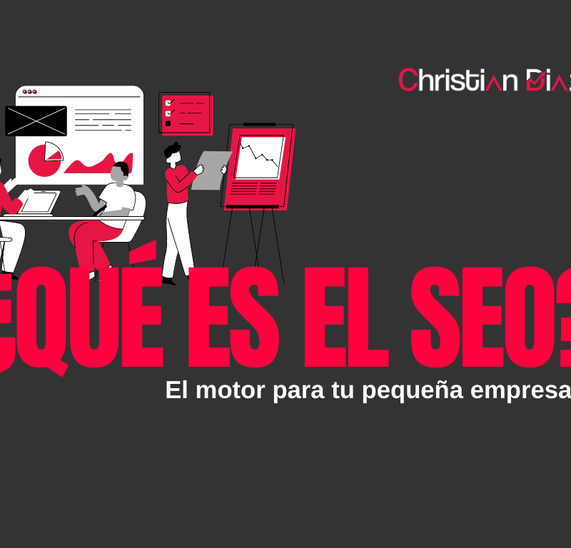 ¿Qué es El Seo? el Motor para tu Pequeña Empresa