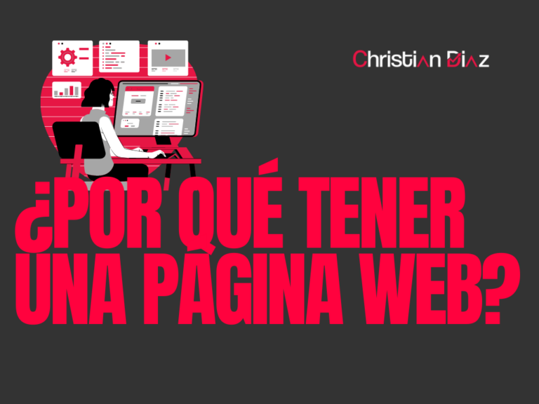 ¿Por qué Tener Página Web?